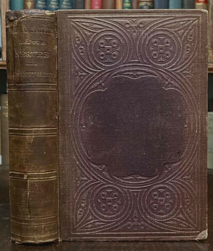 HUMAN NATURE AND THE NERVES - 1st 1857 - PHRENOLOGY, SPIRITUALISM, PHYSIOLOGY