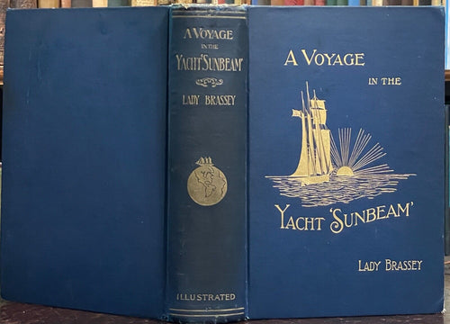 VOYAGE IN THE YACHT SUNBEAM - Lady Brassey, 1st 1890 VICTORIAN SEAFARING OCEANS