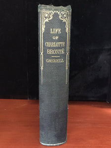 THE LIFE OF CHARLOTTE BRONTE by Elizabeth C. Gaskell, Early Edition, 2 Vols 1864