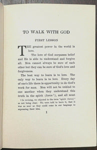 TO WALK WITH GOD - 1st 1920 - AUTOMATIC WRITING SPIRIT AFTERLIFE DIVINATION