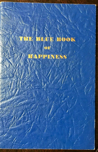 ALCOHOLICS ANONYMOUS AA - Pfau / John Doe - 1st Ed, 1951 BLUE BOOK OF HAPPINESS