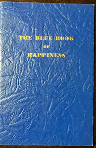 ALCOHOLICS ANONYMOUS AA - Pfau / John Doe - 1st Ed, 1951 BLUE BOOK OF HAPPINESS