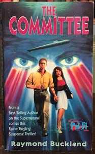 THE COMMITTEE - Raymond Buckland, 1993 - SUPERNATURAL OCCULT FICTION - SIGNED