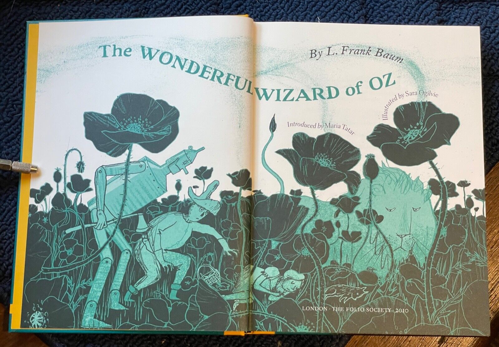 THE WONDERFUL WIZARD OF OZ - Baum, 2010 - THE FOLIO SOCIETY Illustrate