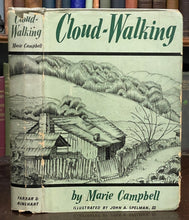 CLOUD-WALKING - Campbell, 1942 - KENTUCKY, SOUTHERN FOLKTALES, LORE - SIGNED