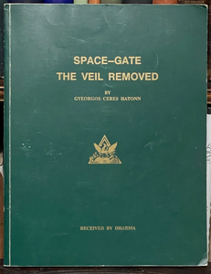 SPACE GATE THE VEIL REMOVED - 1st 1989 CONSPIRACY ALIENS SATAN SECRET GOVERNMENT