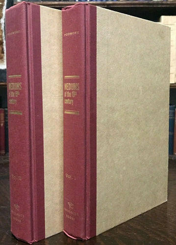 MEDIUMS OF THE 19th CENTURY - Podmore, 1st Ed 1963, 2 Vols - SPIRITUALISM GHOSTS