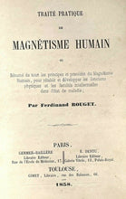 TRAITE PRATIQUE DE MAGNETISME HUMAIN - 1st 1858 MESMERISM HYPNOSIS FOR ILLNESS