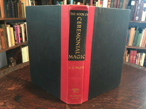 BOOK OF CEREMONIAL MAGIC - AE Waite, 1961 - MAGICK SORCERY RITES GRIMOIRE GOETIA