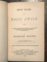 FIFTY YEARS IN THE MAGIC CIRCLE - Signor Blitz, 1872 - MAGIC TRICKS NECROMANCY