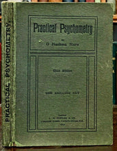 PRACTICAL PSYCHOMETRY - 1913 SPIRITS, CLAIRVOYANCE, AURAS, MAGNETISM, TELEPATHY