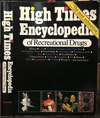 HIGH TIMES ENCYCLOPEDIA OF RECREATIONAL DRUGS - 1978 - HISTORY USES TYPES