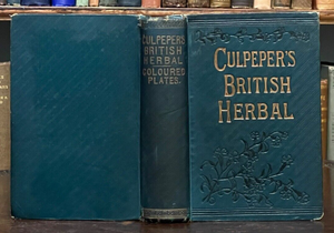 THE BRITISH HERBAL & FAMILY PHYSICIAN - Culpeper, 1860 - HERBS HERBAL MEDICINE
