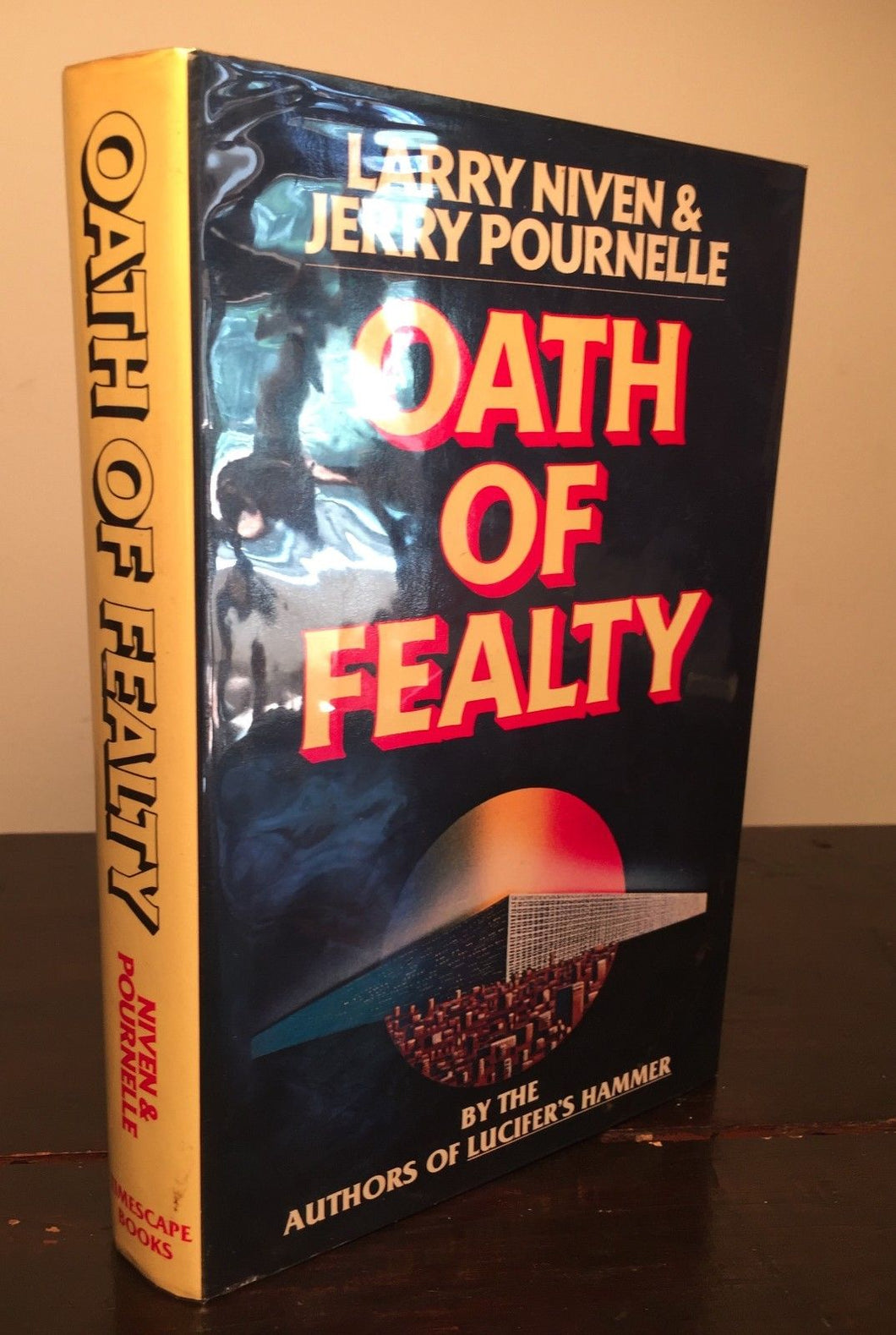 OATH OF FEALTY - Larry Niven, J. Pournelle, 1st Edition 1981 HC/DJ - SCI FI