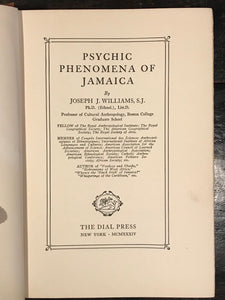 PSYCHIC PHENOMENA OF JAMAICA - Williams - 1st Ed, 1934 - MAGIC GHOSTS WITCHCRAFT