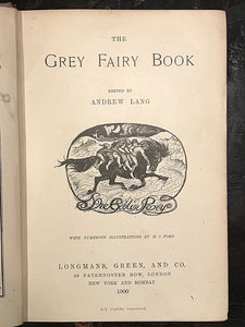 THE GREY FAIRY BOOK - ANDREW LANG, H.J. Ford, Color Plates - 1st UK Edition 1900