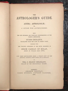 THE ASTROLOGER'S GUIDE. Anima Astrologiae - W. Serjeant - 1st Ed 1886 - W. Lilly