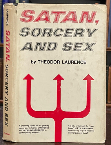 SATAN, SORCERY AND SEX - Laurence, 1st 1974 - DEVIL DEMONS WITCHCRAFT MAGICK