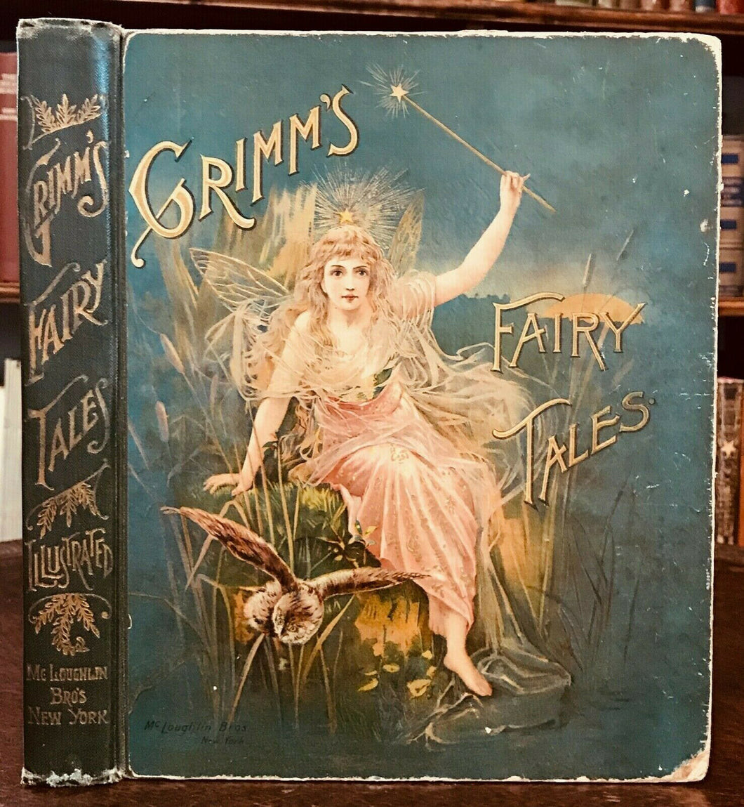 GRIMM'S FAIRY TALES - 1st Ed, 1890 - FAIRY TALES MYTHS STORIES, ILLUSTRATED