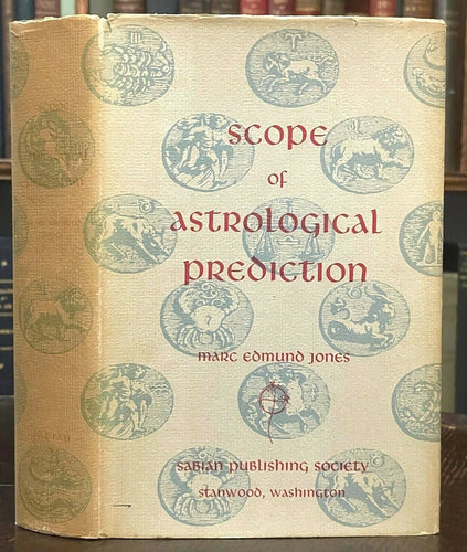 SCOPE OF ASTROLOGICAL PREDICTION - Marc Edmund Jones, 1st 1969 - ZODIAC - SIGNED