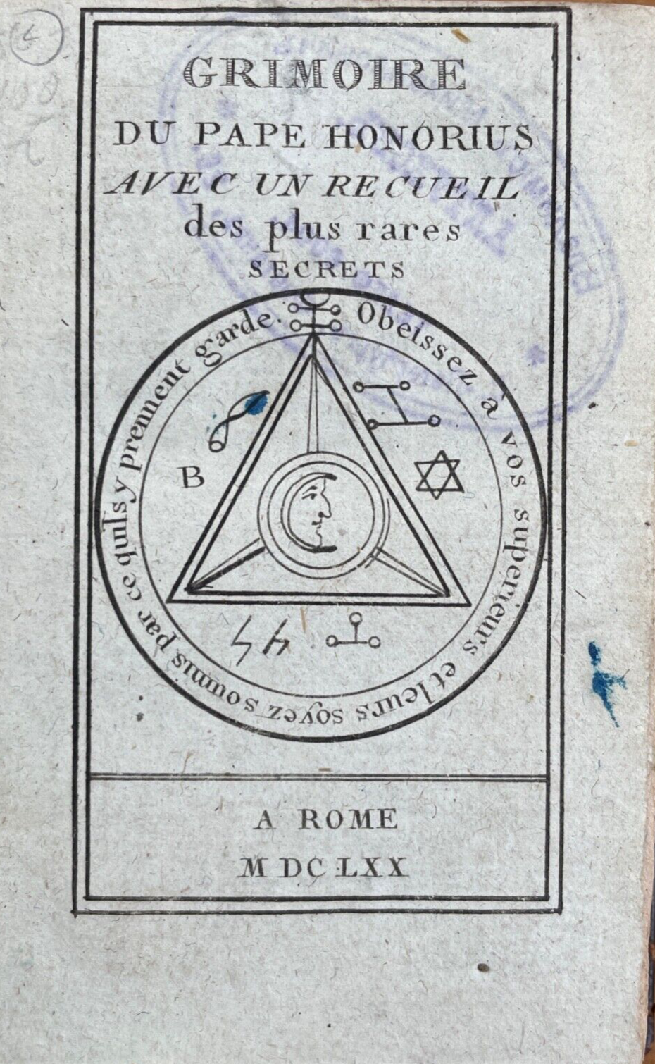 1670 GRIMOIRE DU PAPE HONORIUS - WITCHCRAFT, SORCERY, 1st BLACK MAGICK GRIMOIRE