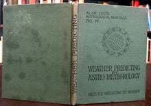 ALAN LEO - WEATHER PREDICTING BY ASTRO-METEOROLOGY, No. 14 - OCCULT ZODIAC, 1912