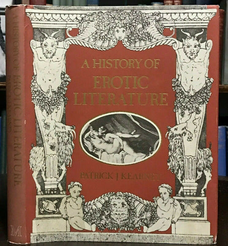 HISTORY OF EROTIC LITERATURE - 1st Ed, 1982 - EROTICA HISTORY ART