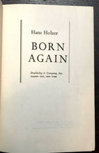 BORN AGAIN - Holzer, 1st 1970 - REINCARNATION REGRESSIVE HYPNOSIS - SIGNED