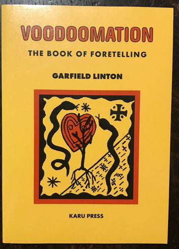 VOODOOMATION: BOOK OF FORETELLING - Linton, 1st 2000 - VOODOO CONJURE LITERATURE