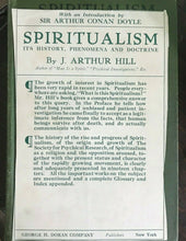 SPIRITUALISM: HISTORY, PHENOMENA - Hill, Arthur Conan Doyle 1919 GHOSTS SPIRITS