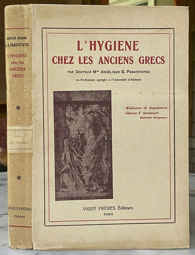 L'HYGIENE CHEZ LES ANCIENS GRECS - 1st 1923 - ANCIENT GREECE MEDICINE HEALTH