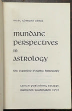 MUNDANE PERSPECTIVES IN ASTROLOGY - Marc Edmund Jones, 1975 - HOROSCOPE - SIGNED