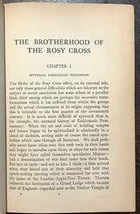 BROTHERHOOD OF THE ROSY CROSS - Waite, 1st 1924 - ROSICRUCIAN ALCHEMY ROSE CROIX