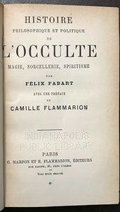 HISTOIRE DE L'OCCULTE - Fabart, Flammarion, 1885 OCCULT SORCERY MAGIC - SIGNED