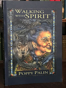 WALKING WITH SPIRIT - Palin, 2000 - SENSITIVES NATURAL PSYCHIC MAGICK SPIRITS