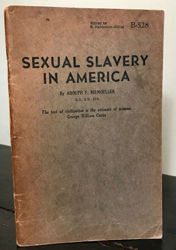 SEXUAL SLAVERY IN AMERICA - NIEMOELLER, 1947 - PROSTITUTION, TRAFFICKING