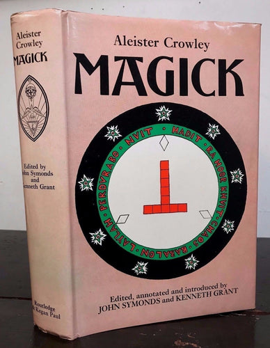 MAGICK ~ ALEISTER CROWLEY, SYMONDS, Grant, 1st/1st 1973 HC/DJ w/ PRINTER'S ERROR