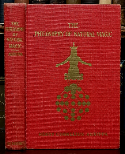 PHILOSOPHY OF NATURAL MAGIC - Agrippa - GRIMOIRE MAGICK DIVINATION SORCERY, 1913