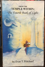 FROM THE TEMPLE WITHIN: FOURTH BOOK OF LIGHT - 1st 1993 SOUL SPIRIT PATH, SIGNED