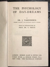 1921 - THE PSYCHOLOGY OF DAY-DREAMS - VARENDONCK / SIGMUND FREUD, PSYCHOLOGY