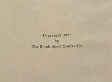 SPINK SPORT STORIES: 1000 Big & Little Ones 1st Ed, 1921 - Complete 3 Volume Set