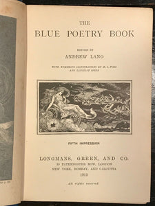 THE BLUE POETRY BOOK - Andrew Lang, HJ Ford Illustrations - 1912