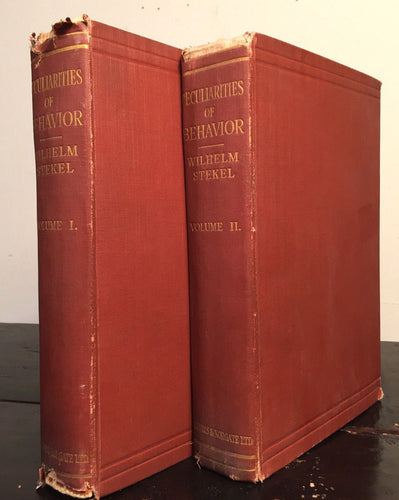 PECULIARITIES OF BEHAVIOR, Wilhelm Stekel, 1st/1st 1925, 2 Vols Behavioral Psych
