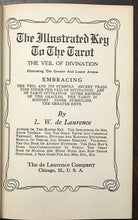 ILLUSTRATED KEY TO THE TAROT - De Laurence, 1st 1918 DIVINATION OCCULT PROPHECY