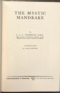 MYSTIC MANDRAKE - C.J.S. Thompson, 1st 1968 - MAGICAL PLANTS OCCULT LEGENDS