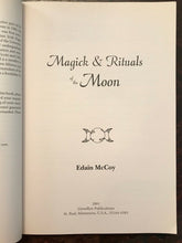 MAGICK AND RITUALS OF THE MOON - McCoy, 2001 - WICCA WITCHCRAFT MANIFEST SPELLS