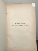 TRANSCENDENTAL MAGIC, by ELIPHAS LEVI, Preface by A.E. WAITE, 1st / 1st 1896