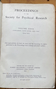 1914-15 SOCIETY FOR PSYCHICAL RESEARCH - SPIRIT TRANCE HYPNOSIS DREAMS AFTERLIFE