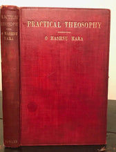 1911 - PRACTICAL THEOSOPHY - O.H. HARA, 1st/1st - Rosicrucian Blavatsky Occult