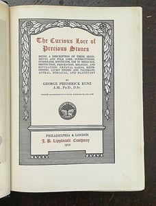 CURIOUS LORE OF PRECIOUS STONES - Kunz, 1st 1913 - TALISMANS AMULETS MEANINGS